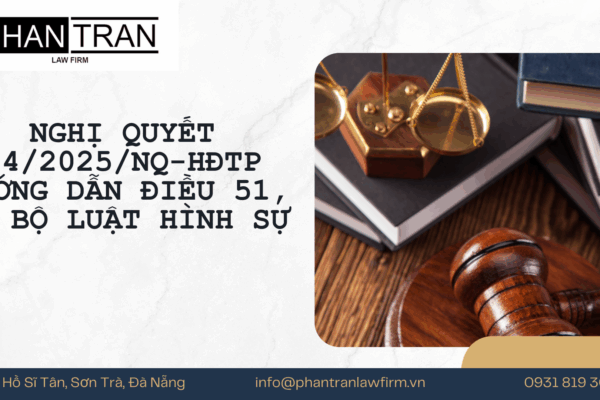 NGHỊ QUYẾT SỐ 04/2025/NQ-HĐTP VỀ VIỆC HƯỚNG DẪN ÁP DỤNG CÁC TÌNH TIẾT GIẢM NHẸ TRÁCH NHIỆM HÌNH SỰ, CÁC TÌNH TIẾT TĂNG NẶNG TRÁCH NHIỆM HÌNH SỰ QUY ĐỊNH TẠI ĐIỀU 51 VÀ ĐIỀU 52 CỦA BỘ LUẬT HÌNH SỰ