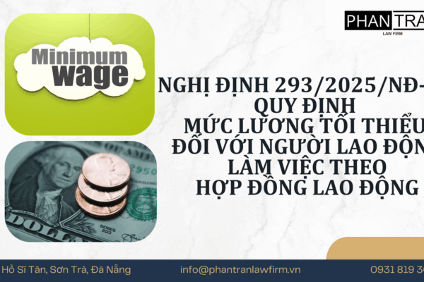 NGHỊ ĐỊNH 293/2025/NĐ-CP QUY ĐỊNH MỨC LƯƠNG TỐI THIỂU ĐỐI VỚI NGƯỜI LAO ĐỘNG LÀM VIỆC THEO HỢP ĐỒNG LAO ĐỘNG