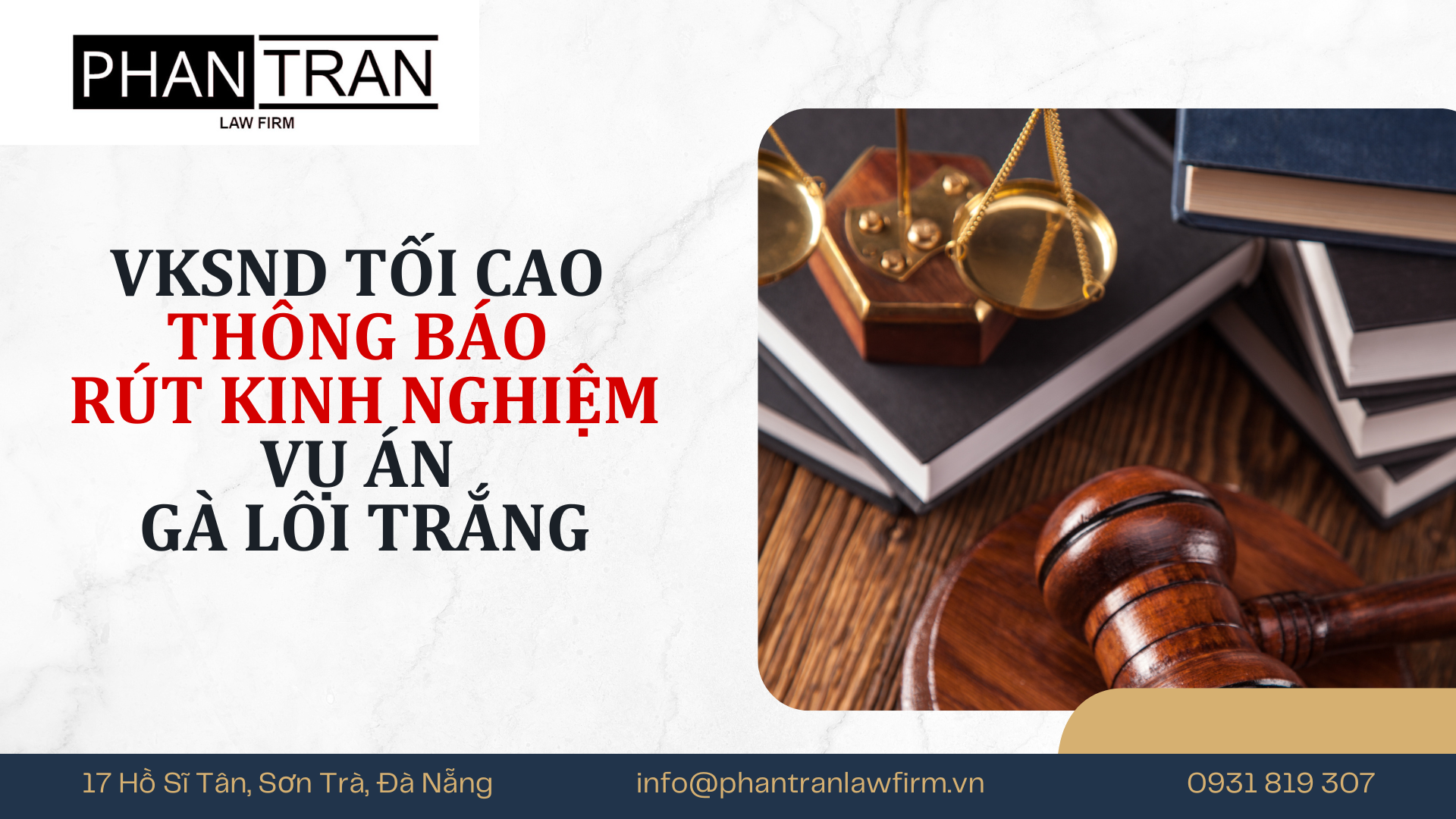 VIỆN KIỂM SÁT NHÂN DÂN TỐI CAO THÔNG BÁO RÚT KINH NGHIỆM XÉT XỬ VỤ ÁN “GÀ LÔI TRẮNG”