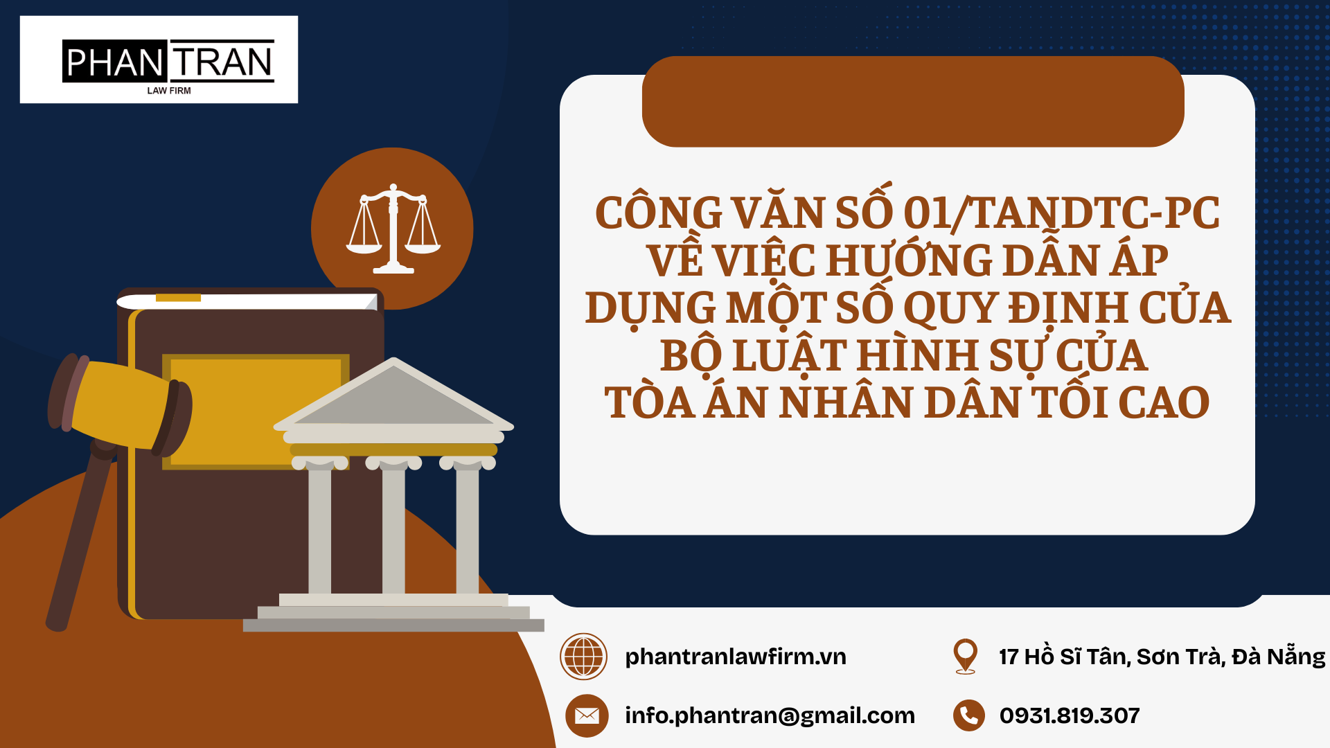 CÔNG VĂN SỐ 01/TANDTC-PC VỀ VIỆC HƯỚNG DẪN ÁP DỤNG MỘT SỐ QUY ĐỊNH CỦA BỘ LUẬT HÌNH SỰ CỦA TÒA ÁN NHÂN DÂN TỐI CAO
