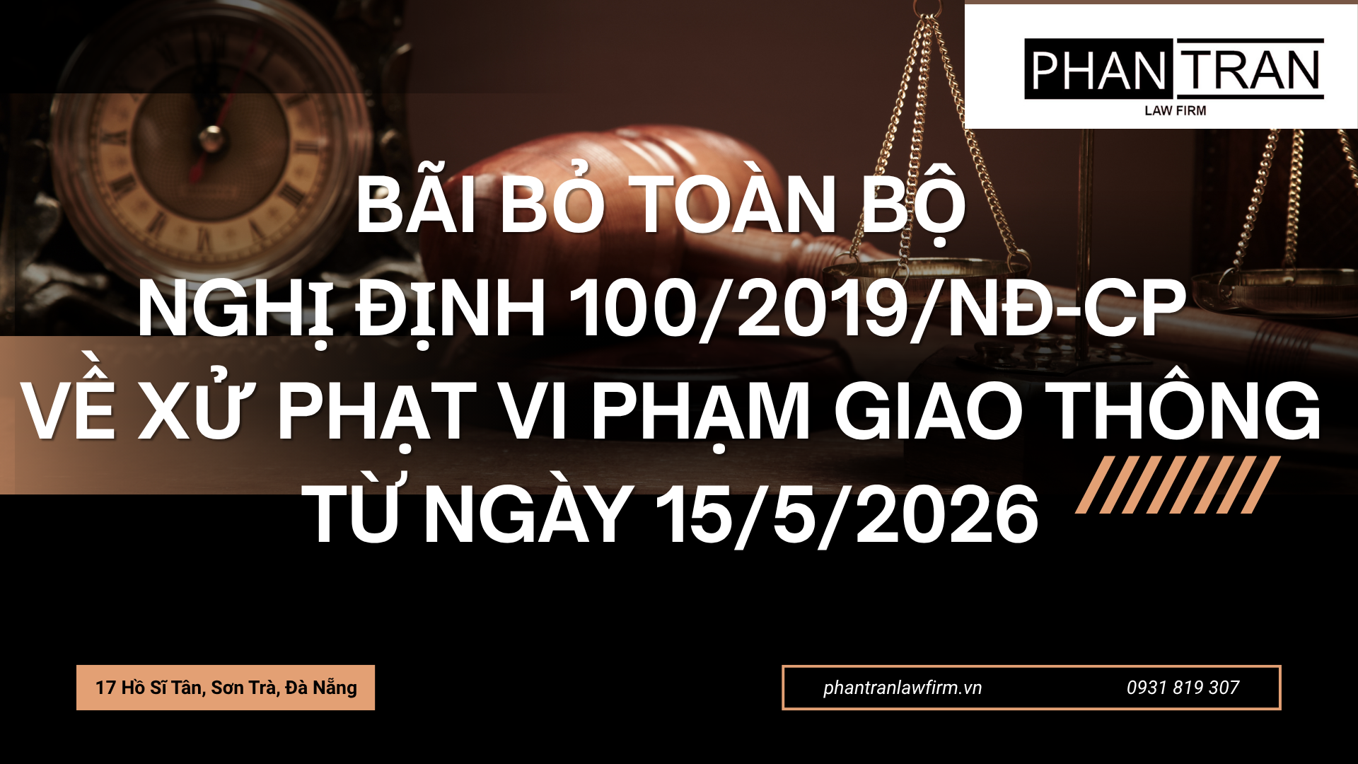 Bãi bỏ toàn bộ Nghị định 100/2019/NĐ-CP về xử phạt vi phạm giao thông từ ngày 15/5/2026