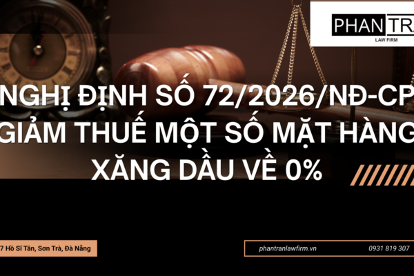 Nghị định số 72/2026/NĐ-CP giảm thuế một số mặt hàng xăng dầu về 0%