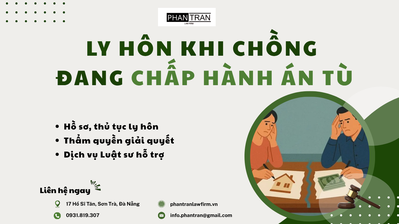KHI CHỒNG ĐANG CHẤP HÀNH ÁN PHẠT TÙ THÌ VỢ CÓ ĐƯỢC LY HÔN KHÔNG?