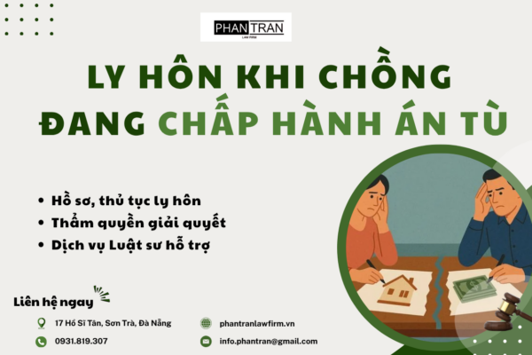 KHI CHỒNG ĐANG CHẤP HÀNH ÁN PHẠT TÙ THÌ VỢ CÓ ĐƯỢC LY HÔN KHÔNG?