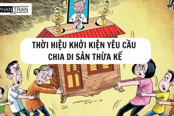 THỜI HIỆU KHỞI KIỆN YÊU CẦU CHIA DI SẢN THỪA KẾ LÀ BAO NHIÊU NĂM? PHÂN CHIA DI SẢN THỪA KẾ THEO PHÁP LUẬT ĐƯỢC QUY ĐỊNH NHƯ THẾ NÀO?